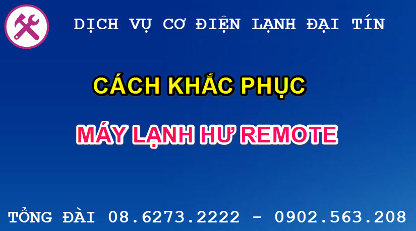 may lanh hu remote